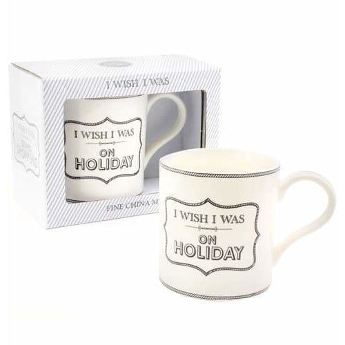 I Wish I Was On Holiday Mug