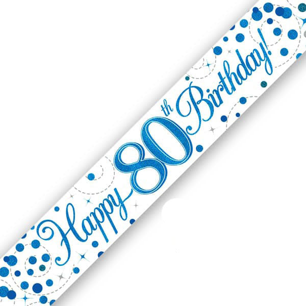 Happy 80th Birthday Blue Sparkling Fizz Banner