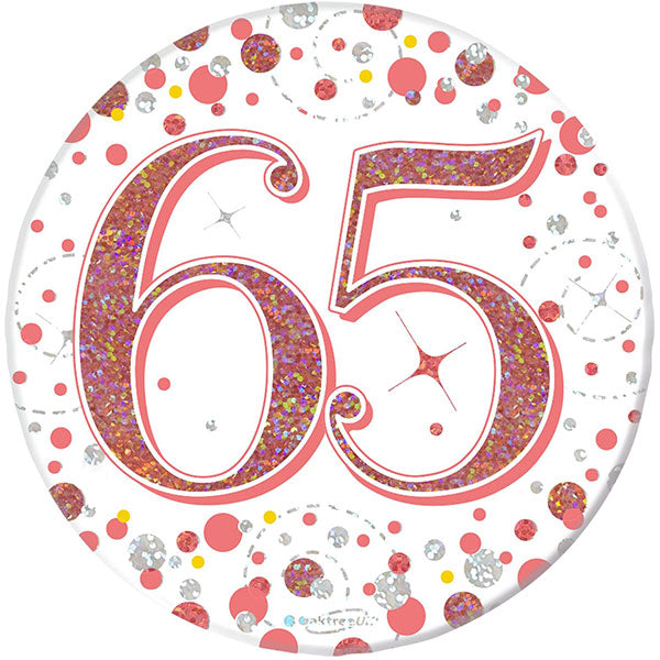 65th Birthday Rose Gold Sparkling Fizz Badge