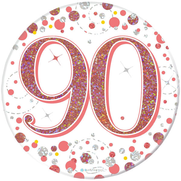 90th Birthday Rose Gold Sparkling Fizz Badge