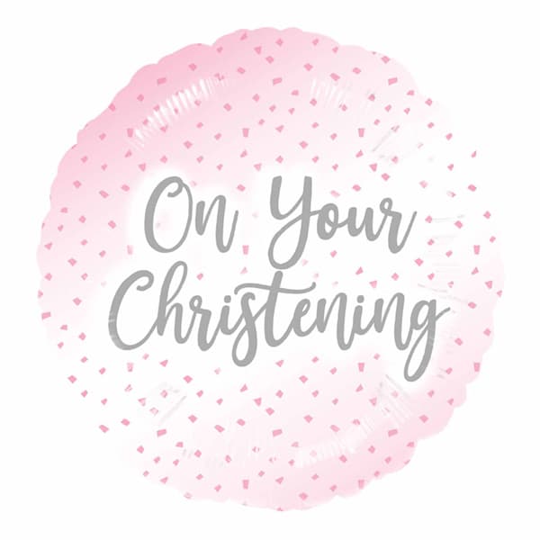 18" Pink On Your Christening Foil Balloon