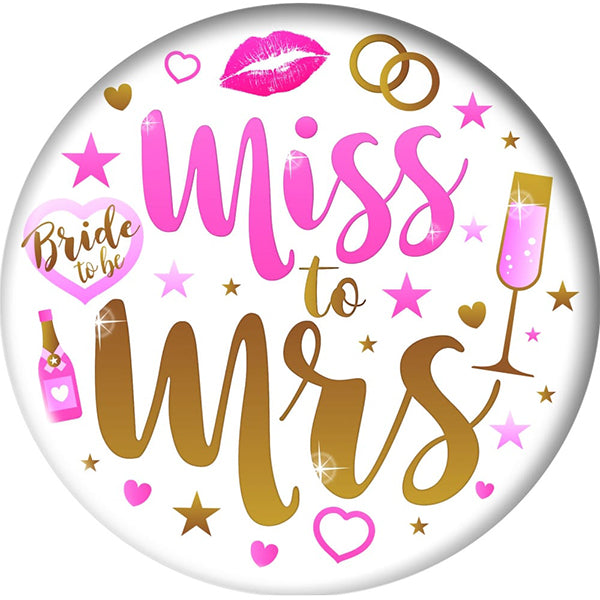 Miss To Mrs Hen Party Giant Badge