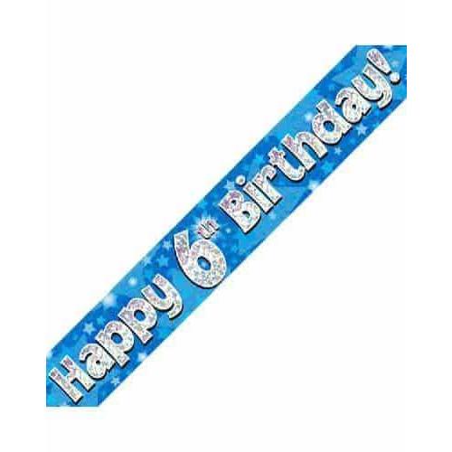 6th Birthday Blue Holographic Banner
